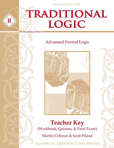 Imagen de archivo de Traditional Logic II: Teacher Key: Workbook, Quizzes, & Tests a la venta por HPB-Emerald