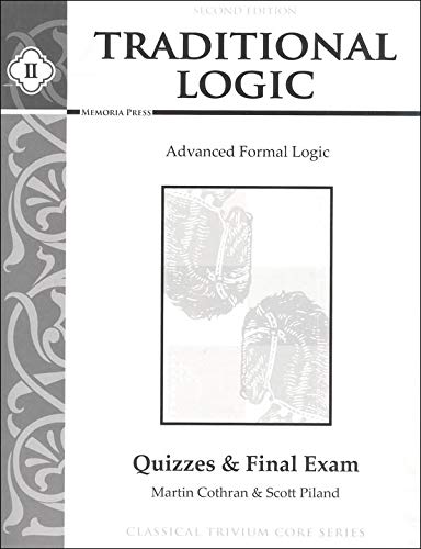 Beispielbild fr Traditional Logic II: Quizzes & Final Exam zum Verkauf von BooksRun