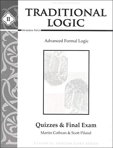 Imagen de archivo de Traditional Logic II: Quizzes & Final Exam a la venta por BooksRun