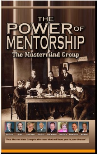 Stock image for The Power of Mentorship : The Mastermind Group for sale by Better World Books