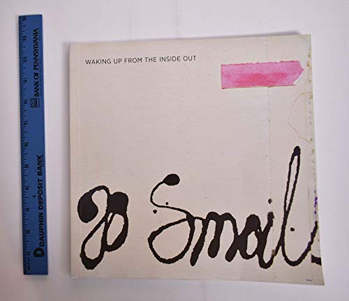 Beispielbild fr Waking Up from the Inside Out: Jo Smail, 1998-2009 zum Verkauf von Zubal-Books, Since 1961