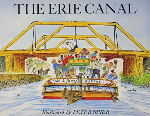 The Erie Canal (9781615398782) by Peter Spier
