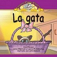 Beispielbild fr La gata / The Cat (Libros Papas fritas/ Potato Chip Books) (Spanish Edition) zum Verkauf von Wonder Book