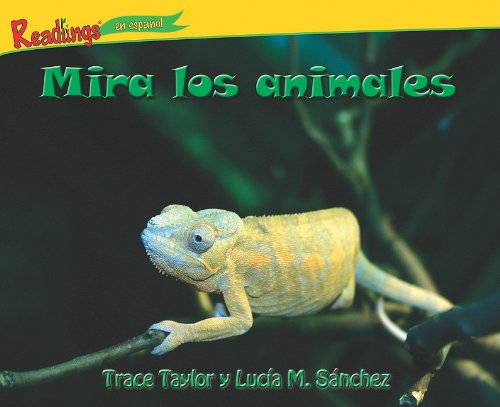 Beispielbild fr Mira los animales / Watch Animals (Animales / Animals - Readings) (Spanish Edition) zum Verkauf von HPB-Diamond