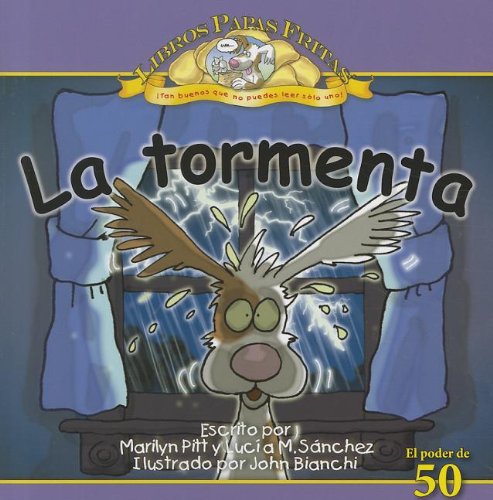 Stock image for La tormenta / The Storm (El Poder De 50 - Libros Papas Fritas / Power 50 - Potato Chip Books) (Spanish Edition) for sale by SecondSale