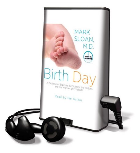 Birth Day: Library Edition (9781615456093) by Sloan, Mark