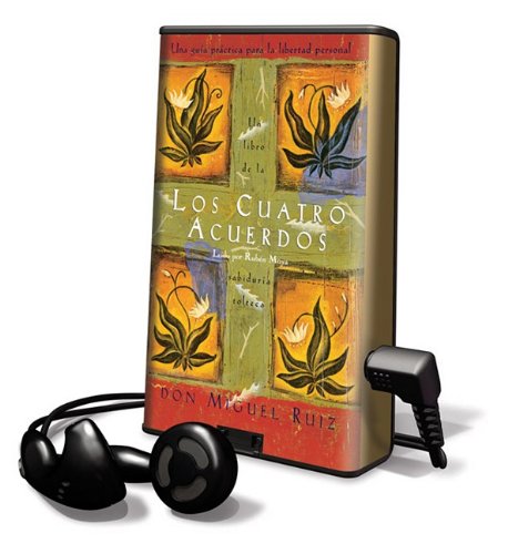 Los Cuatro Acuerdos: Una guia practica para la libertad personal, Library Edition (Spanish Edition) (9781615457472) by Ruiz, Don Miguel