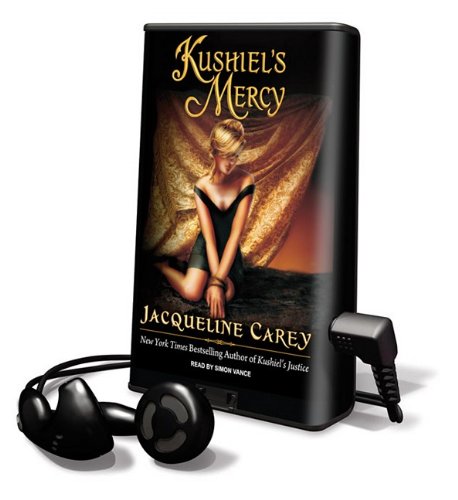 Kushiel's Mercy: Library Edition (9781615458318) by Jacqueline Carey
