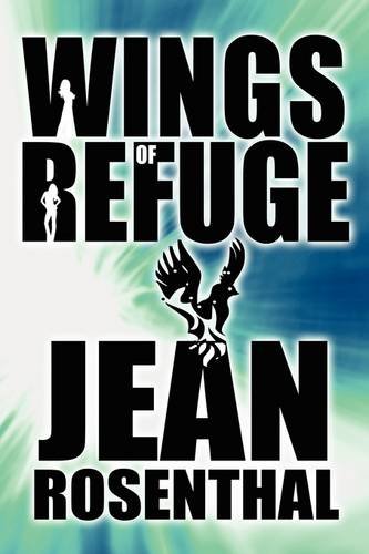 9781615461929: Wings of Refuge