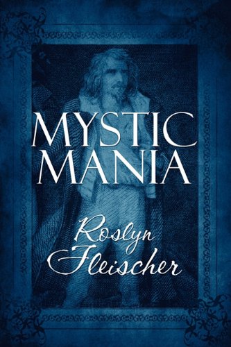 Mystic Mania - Fleischer, Roslyn