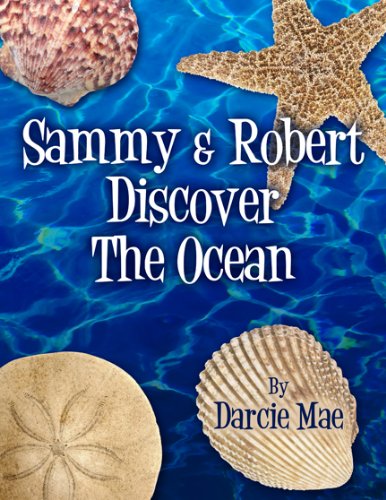 Stock image for Sammy & Robert Discover The Ocean for sale by Wonder Book