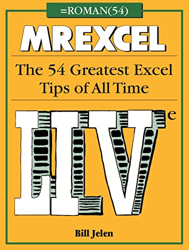 Imagen de archivo de MrExcel LIVe: The 54 Greatest Excel Tips of All Time a la venta por PlumCircle