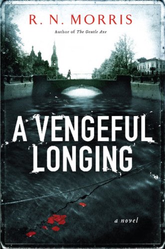 9781615544479: A Vengeful Longing: A Novel (St. Petersburg Mysteries)