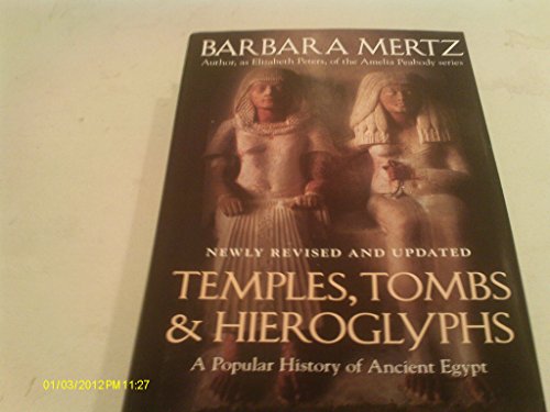 9781615609420: Temples, Tombs, and Hieroglyphs: A Popular History of Ancient Egypt