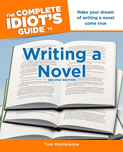 Beispielbild fr The Complete Idiot's Guide to Writing a Novel, 2nd Edition zum Verkauf von Wonder Book