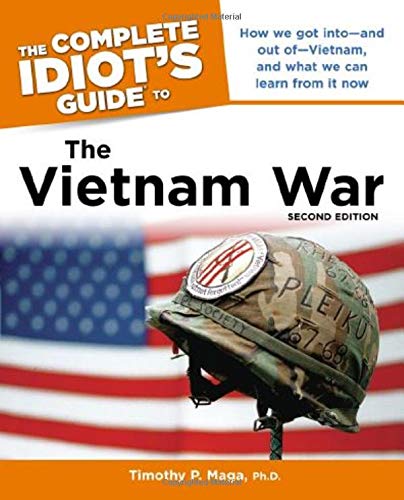 Stock image for The Complete Idiot's Guide to the Vietnam War, 2nd Edition for sale by Wonder Book