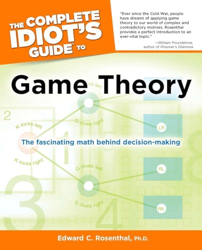 Stock image for The Complete Idiot's Guide to Game Theory (Idiot's Guides) for sale by Open Books