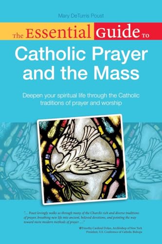 Beispielbild fr The Essential Guide to Catholic Prayer and the Mass zum Verkauf von BooksRun