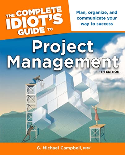Imagen de archivo de The Complete Idiot's Guide to Project Management a la venta por Gulf Coast Books
