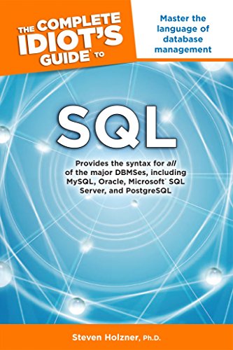 Imagen de archivo de The Complete Idiot's Guide to SQL a la venta por HPB-Red