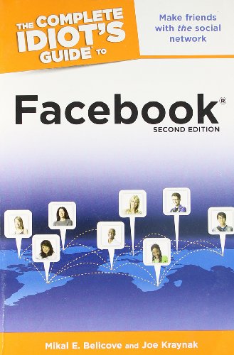 Beispielbild fr The Complete Idiot's Guide to Facebook zum Verkauf von Better World Books