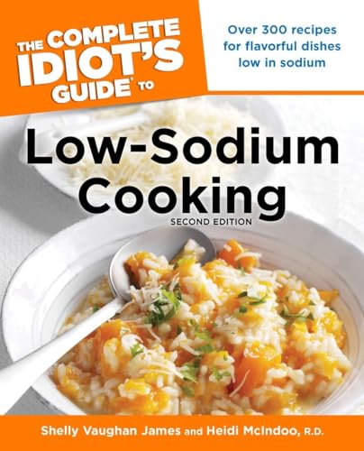 Beispielbild fr The Complete Idiot's Guide to Low-Sodium Cooking, 2nd Edition zum Verkauf von HPB-Emerald