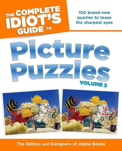 Imagen de archivo de The Complete Idiot's Guide to Picture Puzzles, Vol. 2 a la venta por Books From California