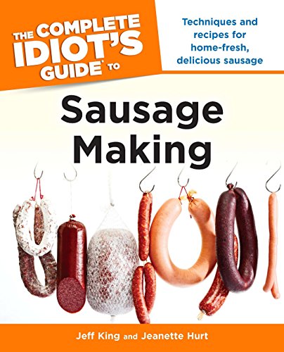 Beispielbild fr The Complete Idiot's Guide to Sausage Making: Techniques and Recipes for Home-Fresh, Delicious Sausage zum Verkauf von WorldofBooks
