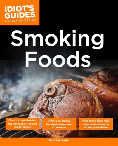 Stock image for The Complete Idiots Guide to Smoking Foods for sale by Goodwill of Colorado