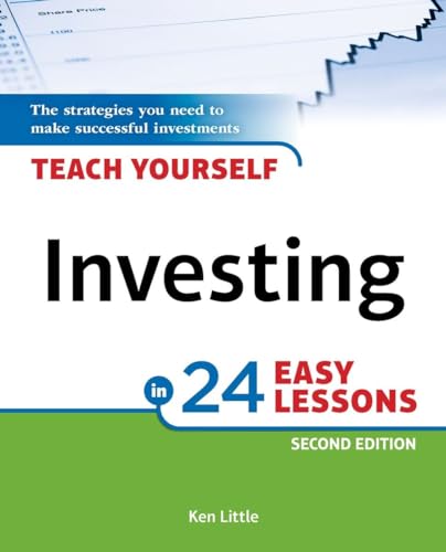 Stock image for Teach Yourself Investing in 24 Easy Lessons, 2nd Edition: The Strategies You Need to Make Successful Investments for sale by SecondSale