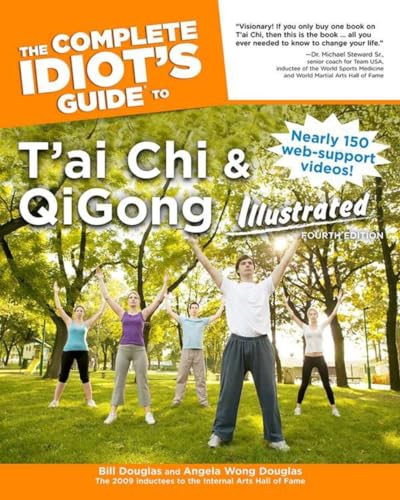 9781615642106: The Complete Idiot's Guide to T'ai Chi & QiGong Illustrated, Fourth Edition