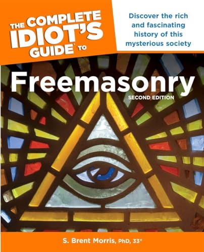 Image for The Complete Idiot's Guide to Freemasonry, Second Edition