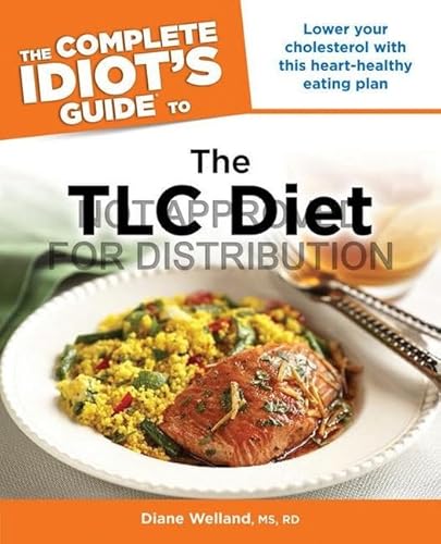 The Complete Idiot's Guide to the TLC Diet - Welland, M.S., R.D., Diane A.