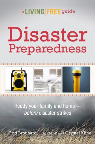 Imagen de archivo de Disaster Preparedness: A Living Free Guide a la venta por Decluttr