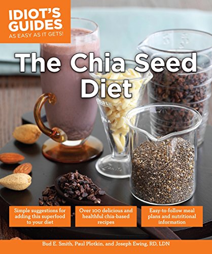 Stock image for The Chia Seed Diet (Idiot's Guides) for sale by Russell Books