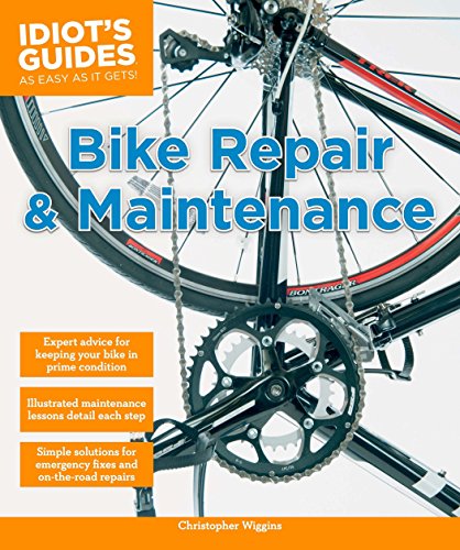 Beispielbild fr Bike Repair and Maintenance (Idiot's Guides) zum Verkauf von Books From California