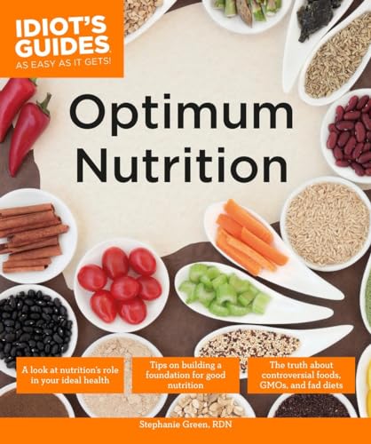 9781615648849: Optimum Nutrition (Idiot's Guides)