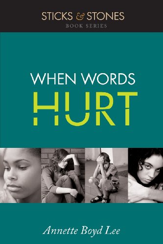 Beispielbild fr When Words Hurt: Sticks & Stones zum Verkauf von ThriftBooks-Dallas