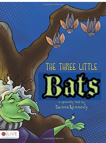 9781615662289: The Three Little Bats
