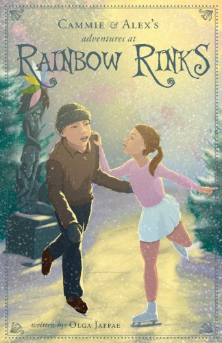 Beispielbild fr Cammie and Alex's Adventures at Rainbow Rinks zum Verkauf von Wonder Book