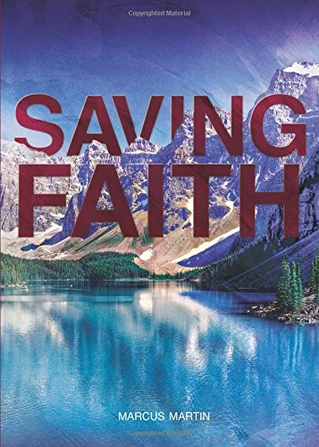 9781615663040: Saving Faith