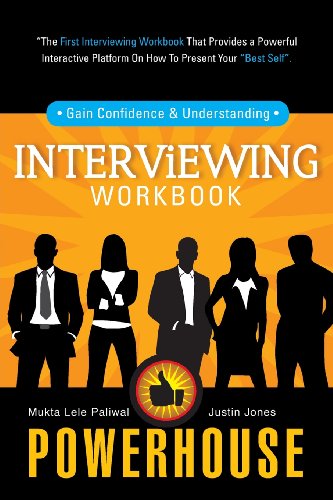 Stock image for Powerhouse Interviewing Workbook: Gain Confidence & Understanding for sale by ThriftBooks-Atlanta