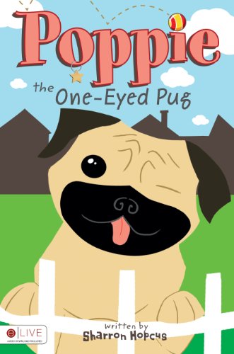 9781615664931: Poppie the One-Eyed Pug