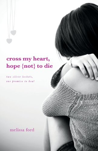 Stock image for Cross My Heart, Hope (Not) to Die for sale by HPB-Emerald