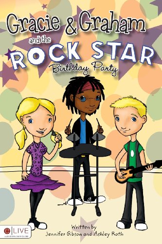 9781615667406: Gracie and Graham and the Rock Star Birthday Party