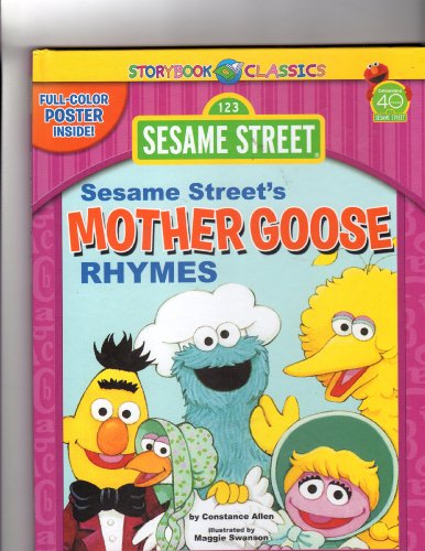 Stock image for Sesame Street: Sesame Street's Mother Goose Rhymes with Full-color Poster Inside (Storybook Classics) for sale by Wonder Book