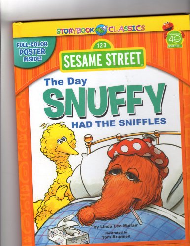 Beispielbild fr The Day Snuffy had the Sniffles zum Verkauf von Your Online Bookstore