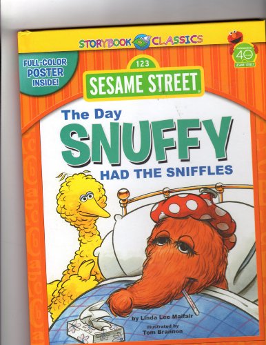Stock image for The Day Snuffy had the Sniffles for sale by Your Online Bookstore
