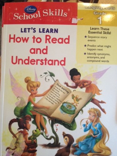 Disney School Skills - Let's Learn How to Read and Understand (Language Arts Grade 1) (9781615685240) by Bendon Publishing