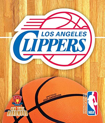 9781615705108: On the Hardwood: Los Angeles Clippers